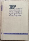 Jan Baszkiewicz Państwo suwerenne w feudalnej doktrynie