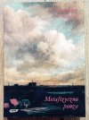 Czesław Miłosz Metafizyczna pauza [dedykacja Czesława Miłosza]