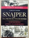 Albrecht Wacker Snajper na froncie wschodnim. Wspomnienia Josefa Allerbergera