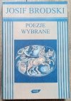 Josif Brodski Poezje wybrane [dedykacja tłumaczki Katarzyny Krzyżewskiej]