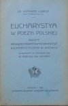 dr. Kazimierz Lubecki • Eucharystya w poezyi polskiej 