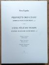 Ewa Lipska Pęknięte oko czasu (Droga Pani Schubert...)