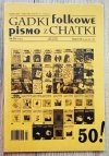 Gadki z Chatki. Pismo folkowe 50/2004