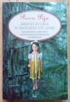 Pierre Peju Dziewczynka w baśniowym lesie