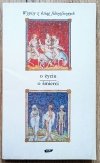 O życiu. O śmierci. Wypisy z ksiąg filozoficznych