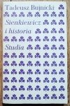 Tadeusz Bujnicki Sienkiewicz i historia. Studia