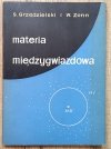 Stanisław Grzędzielski, Włodzimierz Zonn Materia międzygwiazdowa