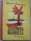 Zygmunt Nowakowski Złotówka Manoela. Opowiadania dla młodzieży [Stanisław Bobiński] [Piłsudski, 1936]