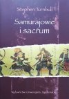 Stephen Turnbull Samurajowie i sacrum