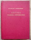 Stanisław Adamczewski Sztuka pisarska Żeromskiego
