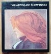 Władysława Jaworska Władysław Ślewiński