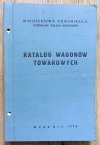 Katalog wagonów towarowych [1973]