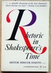 Sister Miriam Joseph Rhetoric in Shakespeare's Time