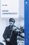 Ben Judah Nowi Londyńczycy