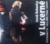 Jaromir Nohavica V Lucerne CD+DVD