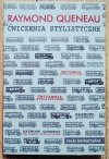Raymond Queneau Ćwiczenia stylistyczne