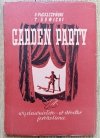 S. Pleszczyński, T. Sowicki Garden Party. Sztuka w czterech aktach (Irak, 1943)