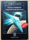 Lawrence M. Krauss Fizyka podróży międzygwiezdnych