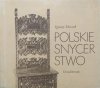 Ignacy Tłoczek Polskie snycerstwo