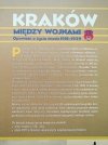 Kraków między wojnami. Opowieść o życiu miasta 1918-1939