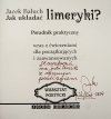 Jacek Baluch Jak układać limeryki? Poradnik praktyczny