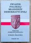 Związek Polskiej Młodzieży Demokratycznej podczas II Rzeczypospolitej i II wojny światowej