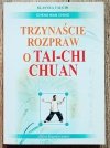 Cheng Man Ching Trzynaście rozpraw o Tai-chi Chuan