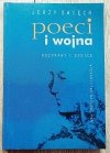Jerzy Święch Poeci i wojna. Rozprawy i szkice