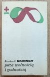 Burrhus F. Skinner Poza wolnością i godnością