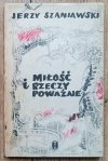 Jerzy Szaniawski Miłość i rzeczy poważne