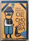 Jerzy Ofierski Cie choroba