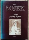 Jerzy Łojek • Dzieje pięknej Bitynki. Opowieść o życiu Zofii Wittowej-Potockiej 1760-1822