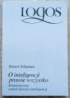 Daniel Seligman O inteligencji prawie wszystko. Kontrowersje wokół ilorazu inteligencji