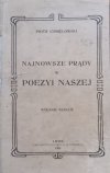 Piotr Chmielowski • Najnowsze prądy w poezyi naszej [1905]