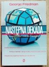 George Friedman Następna dekada