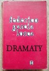 Federico Garcia Lorca Dramaty