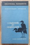 Mieczysław Józefik Z wędrówek po czaplińcach