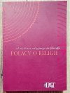 Polacy o religii. Od myślenia religijnego do filozofii