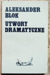 Aleksander Błok Utwory dramatyczne