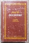 Józef M. Bocheński Logika i filozofia