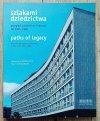 Szlakami dziedzictwa. Przegląd architektury Krakowa lat 1945-1990