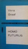 Vera Graaf Homo futurus. Analiza współczesnej science fiction
