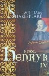 William Shakespeare • Król Henryk IV [Bohdan Drozdowski]