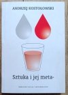 Andrzej Kostołowski Sztuka i jej meta-