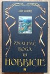 Jim Ware Znaleźć Boga w Hobbicie