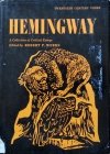 Ernest Weeks • Hemingway: A Collection of Critical Essays