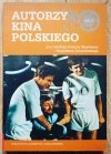 Autorzy kina polskiego tom 3