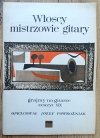 Włoscy mistrzowie gitary. Grajmy na gitarze zeszyt XIX