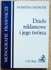Katarzyna Grzybczyk Dzieło reklamowe i jego twórca