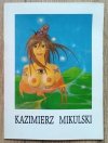 Kazimierz Mikulski Nowe obrazy / Artemis 1997